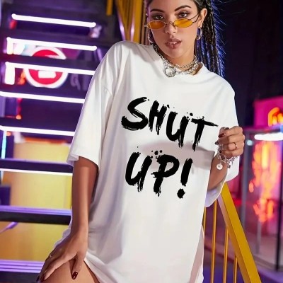 Kadın Shut Up Baskılı Tişört Kısa Kol Bisiklet Yaka Oversize T-Shirt - Beyaz