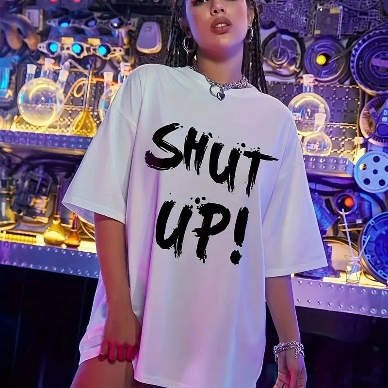 Kadın Shut Up Baskılı Tişört Kısa Kol Bisiklet Yaka Oversize T-Shirt - Beyaz